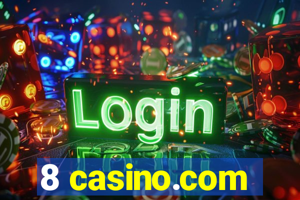 8 casino.com